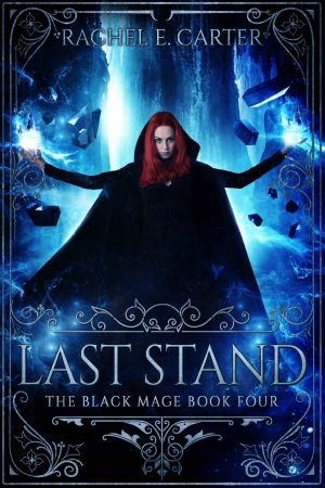 [The Black Mage 04] • Last Stand